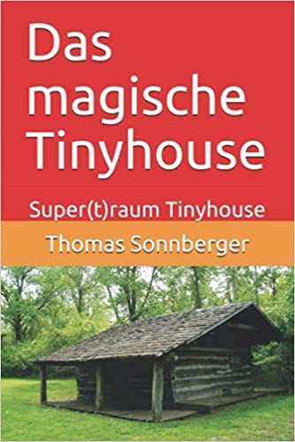 Das magische Tinyhouse